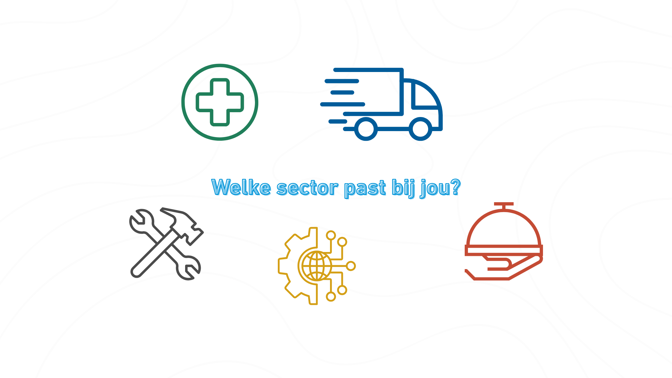 Welke sector past bij jou?